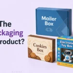choose-the-right-packaging-for-your-product